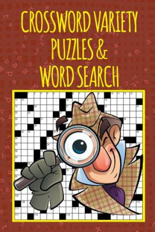 Könyv Crossword Variety Puzzles & Word Search Speedy Publishing