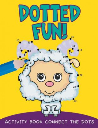Knjiga Dotted Fun! Jupiter Kids