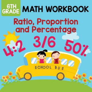 Книга 6th Grade Math Workbook Baby Professor