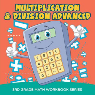 Knjiga Multiplication & Division Advanced Baby Professor