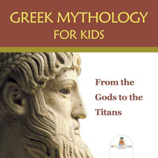 Book Greek Mythology for Kids Baby Professor