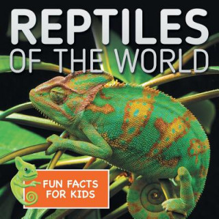 Livre Reptiles of the World Fun Facts for Kids Baby Professor