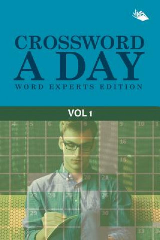 Könyv Crossword A Day Word Experts Edition Vol 1 Speedy Publishing LLC