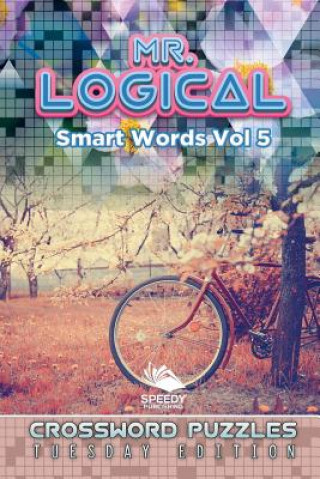 Książka Mr. Logical Smart Words Vol 5 Speedy Publishing LLC