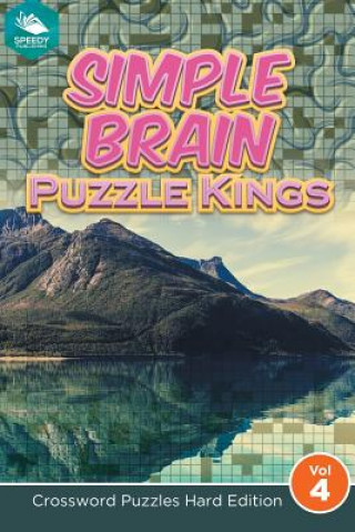 Książka Simple Brain Puzzle Kings Vol 4 Speedy Publishing LLC