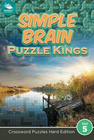 Książka Simple Brain Puzzle Kings Vol 5 Speedy Publishing LLC