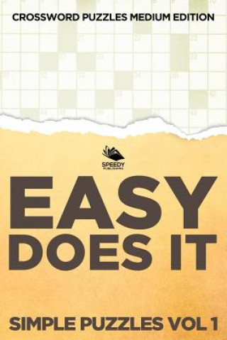 Książka Easy Does It Simple Puzzles Vol 1 Speedy Publishing LLC