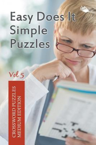 Książka Easy Does It Simple Puzzles Vol 5 Speedy Publishing LLC