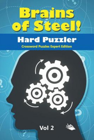 Buch Brains of Steel! Hard Puzzler Vol 2 Speedy Publishing LLC