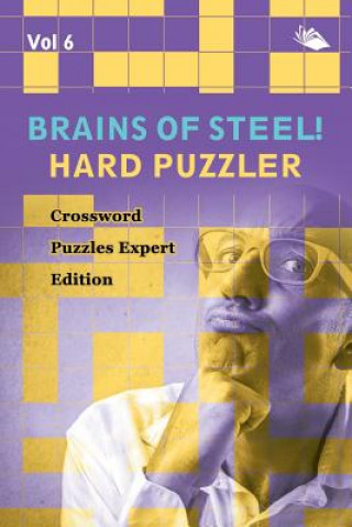 Buch Brains of Steel! Hard Puzzler Vol 6 Speedy Publishing LLC