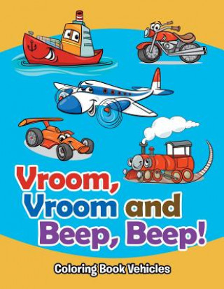 Libro Vroom, Vroom and Beep, Beep! Jupiter Kids