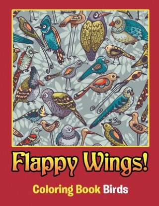Knjiga Flappy Wings! Jupiter Kids