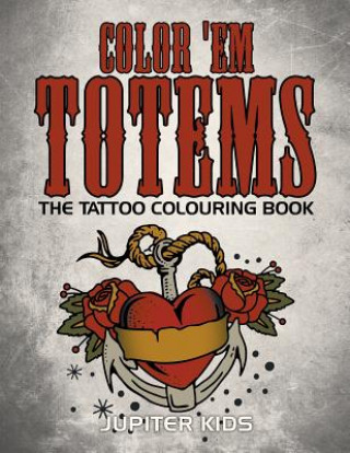 Knjiga Color 'Em Totems Jupiter Kids
