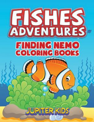 Knjiga Fishes Adventures Jupiter Kids