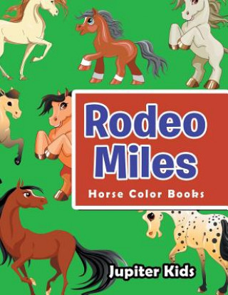 Knjiga Rodeo Miles Jupiter Kids
