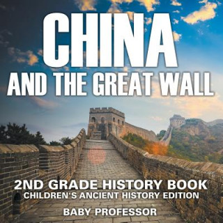 Kniha China and The Great Wall Baby Professor