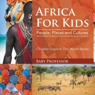 Kniha Africa For Kids Baby Professor