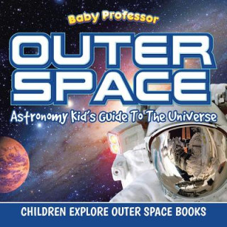 Knjiga Outer Space Baby Professor