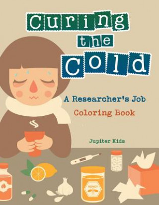 Knjiga Curing the Cold Jupiter Kids