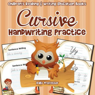 Knjiga Cursive Handwriting Practice Baby Professor