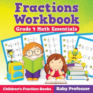 Knjiga Fractions Workbook Grade 4 Math Essentials Baby Professor