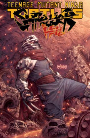 Książka Teenage Mutant Ninja Turtles: Shredder In Hell Mateus Santolouco