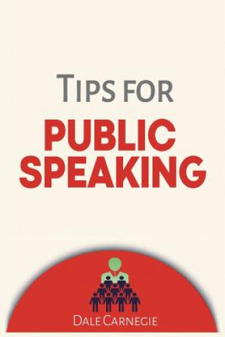 Kniha Tips for Public Speaking Dale Carnegie