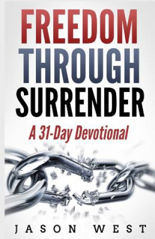Buch Freedom through Surrender Jason West