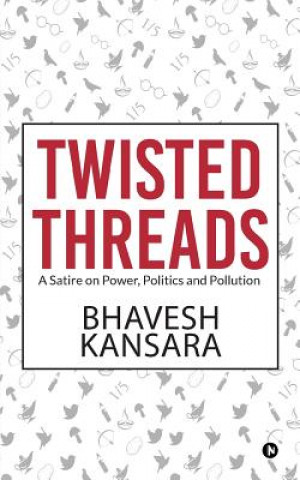 Buch Twisted Threads Bhavesh Kansara