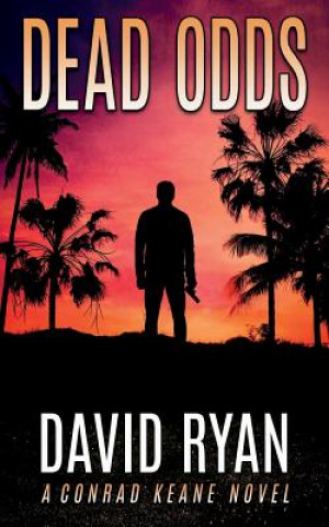 Knjiga Dead Odds David Ryan