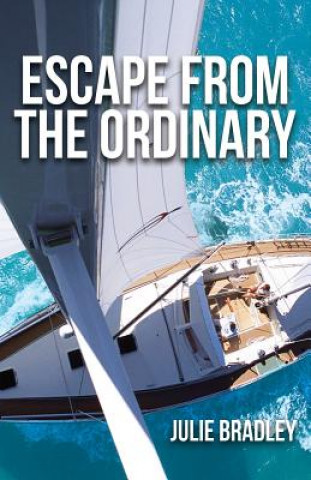 Kniha Escape from the Ordinary JULIE BRADLEY