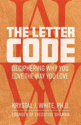 Kniha Letter Code Krystal J White