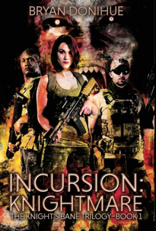 Książka Incursion Bryan Donihue
