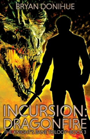 Kniha Incursion Bryan Donihue