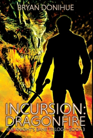 Książka Incursion Bryan Donihue