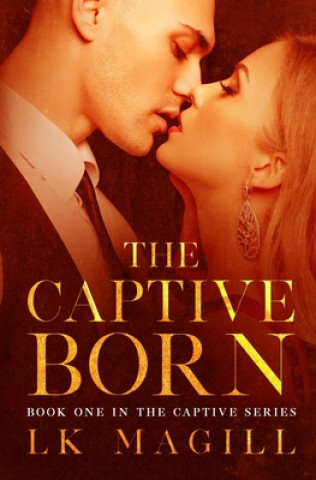Knjiga Captive Born Lk Magill