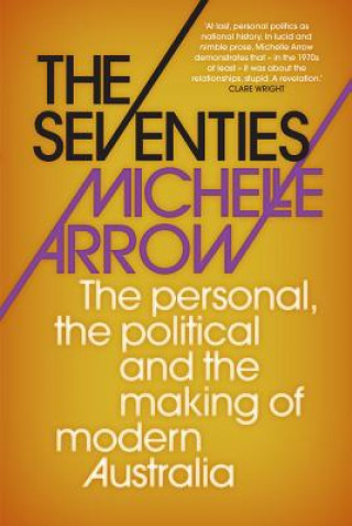 Kniha Seventies Michelle Arrow