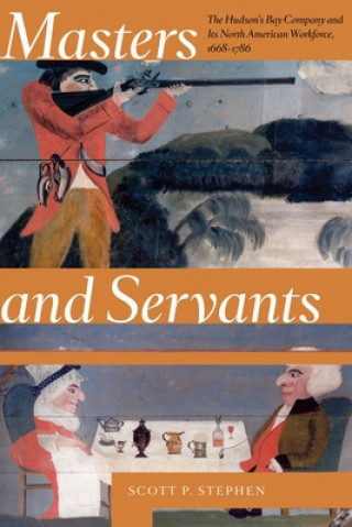 Kniha Masters and Servants Stephen