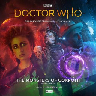Audio Doctor Who - The Monthly Adventures #250 The Monsters of Gokroth Matt Fitton