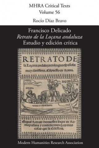 Knjiga Francisco Delicado, 'Retrato de la Locana andaluza' Rocio Diaz Bravo