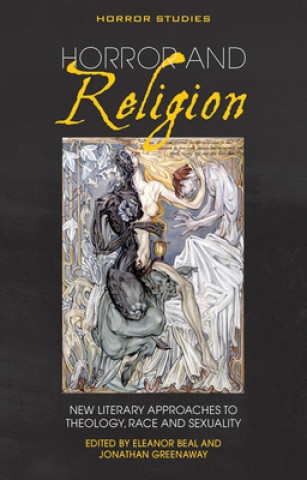 Knjiga Horror and Religion Eleanor Beal