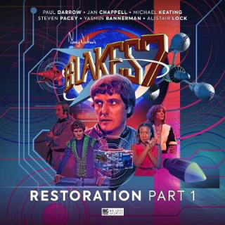 Audio Blake's 7 - Series 5 Restoration Part One Trevor Baxendale