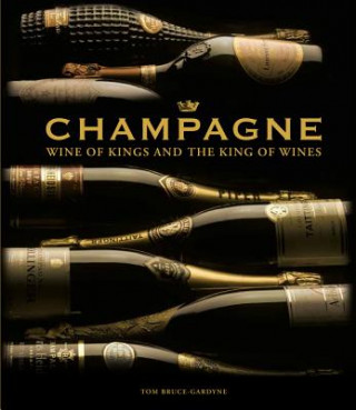 Kniha Champagne TOM BRUCE GARDYNE