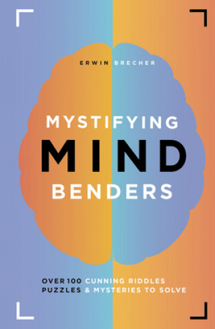 Knjiga Mystifying Mind Benders ERWIN BRECHER