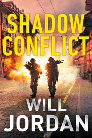 Kniha Shadow Conflict Will Jordan