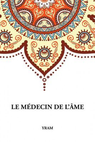 Kniha Medecin de l'Ame Yram