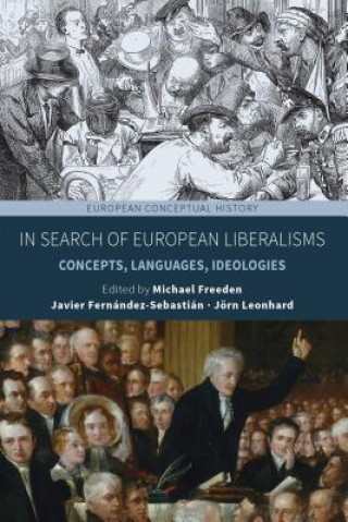 Carte In Search of European Liberalisms Fernandez-Sebastian Javier