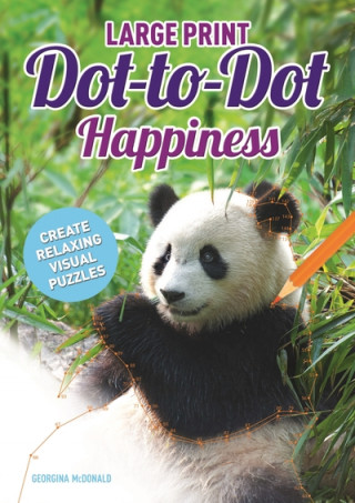 Könyv Large Print Dot-to-Dot Happiness Georgina McDonald