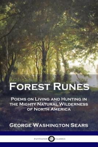 Kniha Forest Runes George Washington Sears