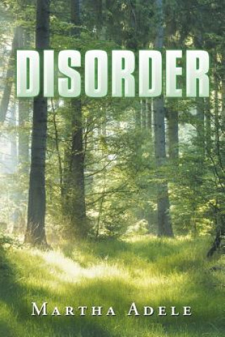 Knjiga Disorder Martha Adele